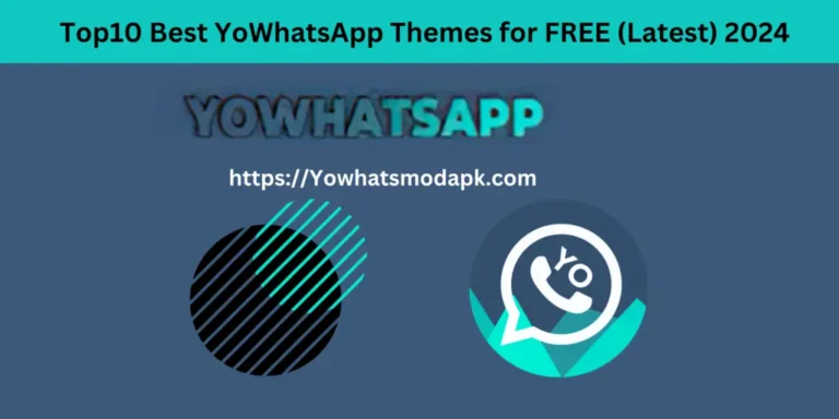 Top10 Best YoWhatsApp Themes for FREE (Latest) 2024